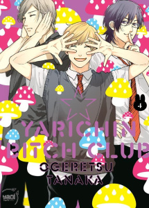 Yarichin bitch club Tome 4 - Edition limitée avec 1 illustration book - Ogeretsu Tanaka ; Pujol Nicolas
