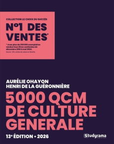 5000 QCM de culture générale. Edition 2026 - Ohayon Aurélie ; La Guéronnière Henri de