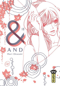 & (And) Tome 8 - Okazaki Mari ; Kukor Aline ; Montésinos Eric