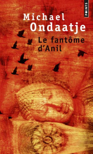 Le fantome d'Anil - Ondaatje Michael ; Lederer Michel