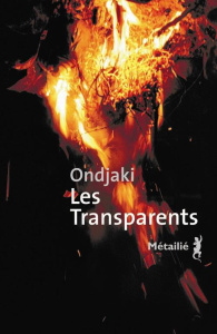 Les transparents - ONDJAKI