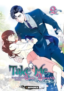 Take Me, I'm Yours Tome 2 - Bean Rose ; One Punch Rabbit