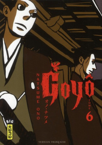 Goyô Tome 6 - Ono Natsume ; Simon Pascale