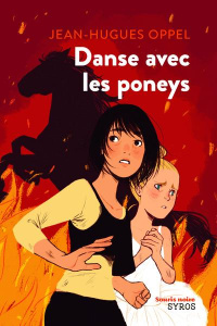 Danse avec les poneys - Oppel Jean-Hugues
