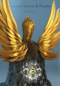 Guerres, sources et maudits. Tome 1, Trois jours - Orland Opal