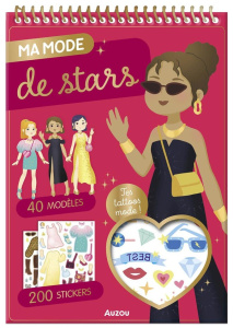 Ma mode de stars. 200 stickers - Ortal Ophélie