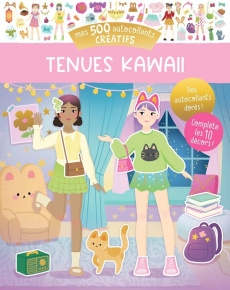 Mes 500 autocollants créatifs - Tenues kawaii - Ortal Ophélie