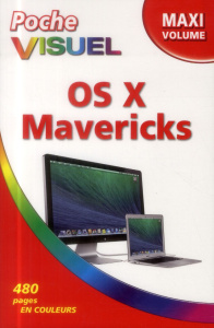 OS X Mavericks. Maxi volume - McFredies Paul ; Chabard Laurence