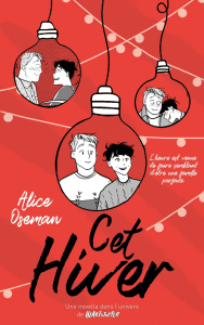 Heartstopper : Cet hiver - Oseman Alice ; Drouet Valérie