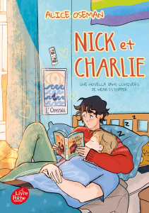 Heartstopper : Nick et Charlie - Oseman Alice ; Drouet Valérie