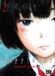 Happiness Tome 2 - Oshimi Shûzô ; Desbief Thibaud