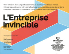 L'Entreprise invincible. Réinventez votre business model - Osterwalder Alex ; Pigneur Yves ; Smith Alan ; Eti