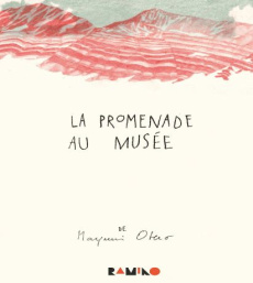 La promenade au musée - Otero Mayumi