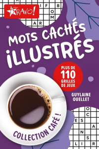 Mots cachés illustrés. Plus de 110 grilles de jeux - Ouellet Guylaine