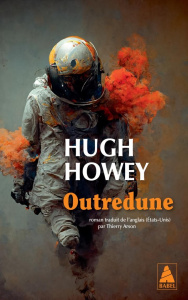 Outredune - Howey Hugh ; Arson Thierry