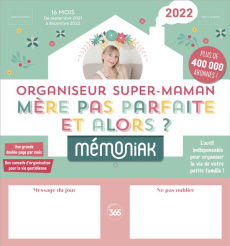 Organiseur super-maman. Mère pas parfaite et alors ? Edition 2021-2022 - OVIGNY VANESSA