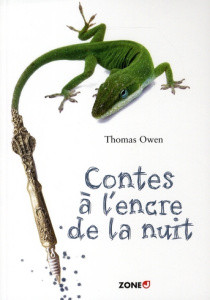 Contes à l'encre de la nuit - Owen Thomas