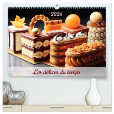 Les délices du temps (Calendrier mural 2026 DIN A2 vertical) calendrier de bureau. Chaque mois, plo - Pagnon Marie-ange