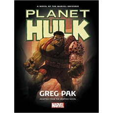 Planète Hulk - Pak Greg ; Perdereau Cédric