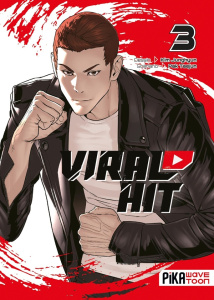Viral Hit Tome 3 - Kim Junghyun ; Pak Taejun ; Damoune Sabrina ; Fagu