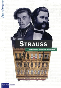 Strauss, Johann - Palaux Simonnet Bénédicte
