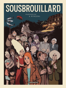 Sousbrouillard - Pandolfo Anne-Caroline ; Risbjerg Terkel