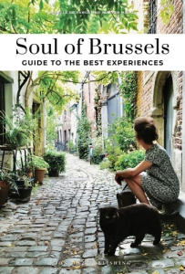 Soul of Brussels. A guide to the best experiences - Pange Isabelle de