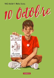 10 octobre. Tome 1 - Paola Barbato ; Surroz Mattia
