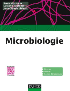 Microbiologie. Biologie des procaryotes et de leurs virus - Paolozzi Luciano ; Liébart Jean-Claude ; Sansonett