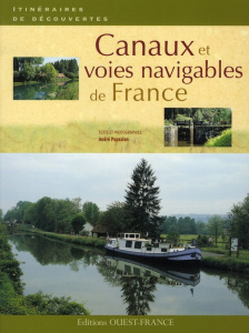 Canaux et voies navigables de France - Papazian André