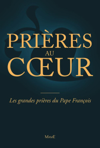 Les prières du Pape François - PAPE FRANCOIS