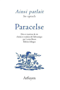 Paracelse. Edition bilingue alémanique - français - PARACELSE