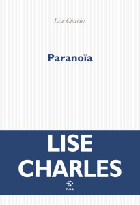 Paranoïa - Charles Lise