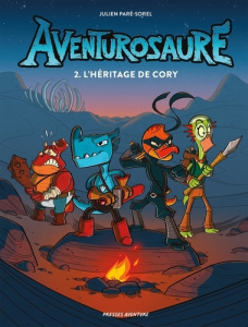 Aventurosaure - Tome 2 - tome 2 - L'héritage de Cory (RED) - Paré-Sorel Julien
