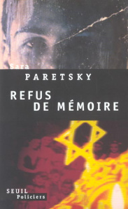 Refus de mémoire - Paretsky Sara