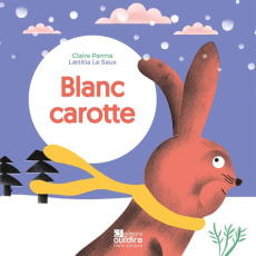 Blanc carotte - Parma Claire ; Le Saux Laëtitia