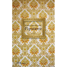 Figurante - Pascaud Dominique