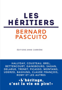 Les héritiers - Pascuito Bernard