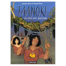 Taanoki Tome 2 : Le fils du jaguar - Pasteur Jéromine ; Plisson François