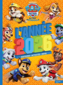 Pat' Patrouille L'année 2026 - NICKELODEON