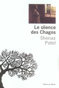 Le silence des Chagos - Patel Shenaz