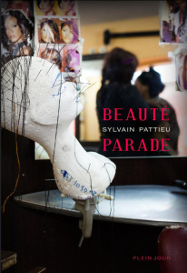 Beauté parade - Pattieu Sylvain ; Chuang Ya-Han