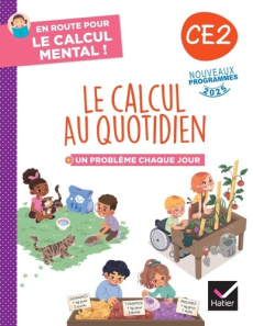 Le calcul au quotidien CE2 En route pour le calcul mental ! Un problème chaque jour, Edition 2025 - Paul Maxime ; Sieja Grégory