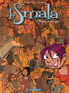 La Smala Tome 6 : Magali déménage ! - Paulo Marco ; Robberecht Thierry