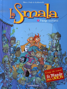 La Smala Tome 7 : Tapage nocturne - Paulo Marco ; Robberecht Thierry