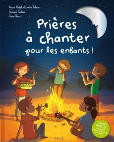 Prières à chanter pour les enfants. Avec 1 CD audio - Aladjidi Virginie ; Cacheux Emmanuel ; Thouret Flo