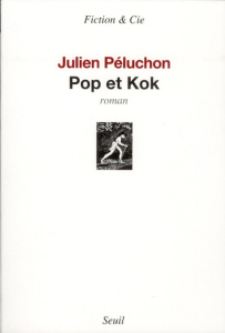 Pop et Kok - Péluchon Julien