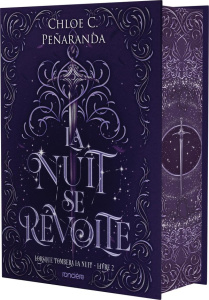 Lorsque tombera la nuit Tome 2 : La nuit se révolte. Edition collector - Peñaranda Chloe C. ; Le Jalu Loïc