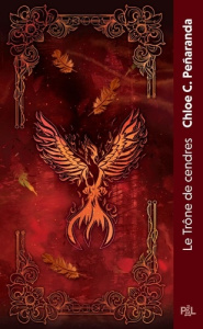 Les Héritiers d'Ungardia Tome 3 : Le Trône de cendres - Peñaranda Chloe C. ; Rosson Christophe