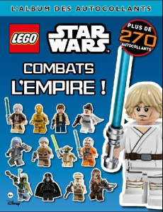 Lego Star Wars, combats l'Empire ! L'album des autocollants - Perdereau Cédric